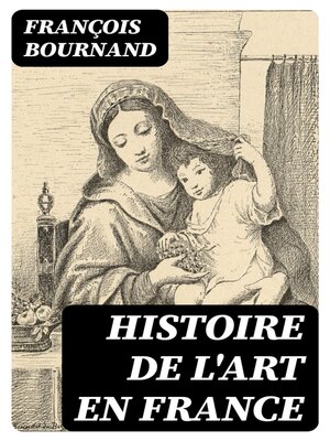 cover image of Histoire de l'art en France